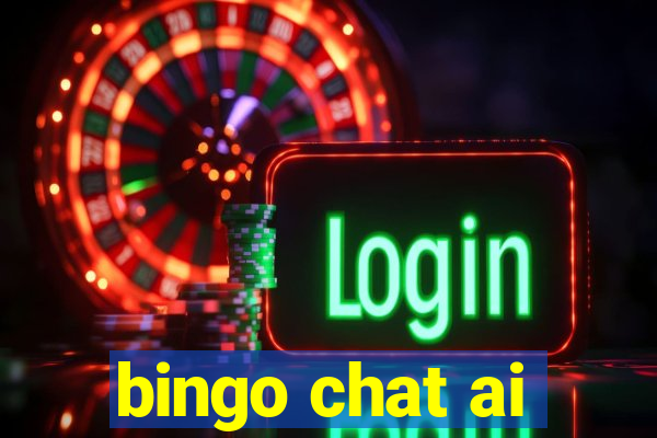 bingo chat ai