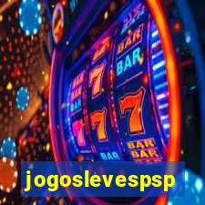 jogoslevespsp