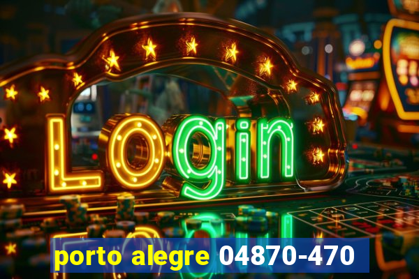 porto alegre 04870-470