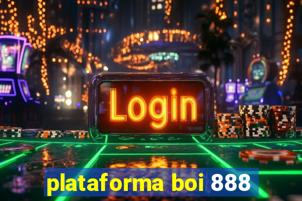 plataforma boi 888