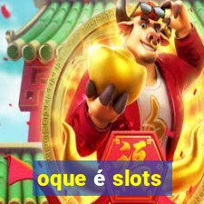 oque é slots