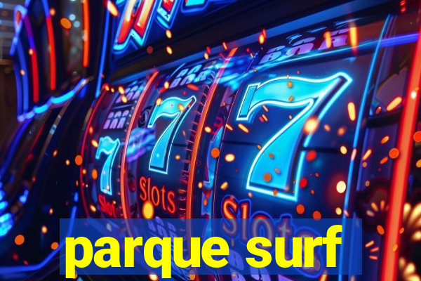 parque surf