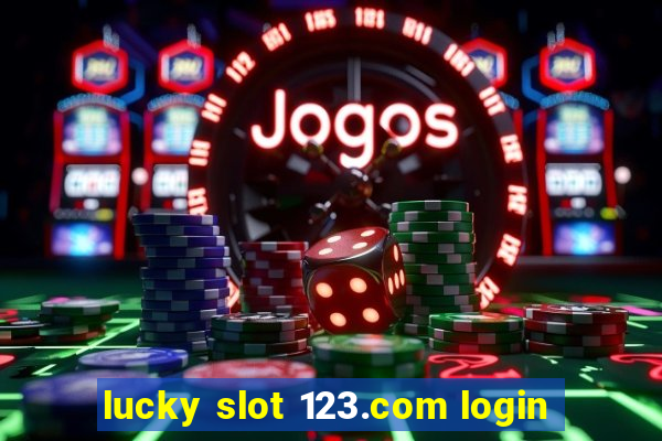 lucky slot 123.com login