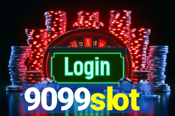 9099slot