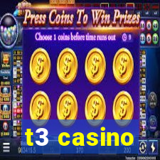 t3 casino