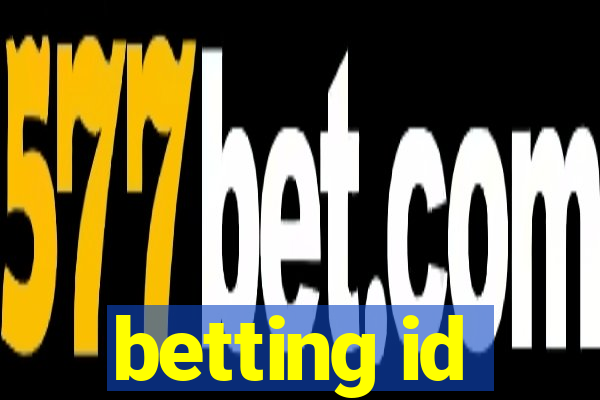 betting id