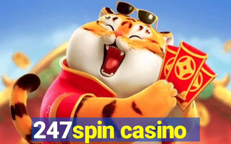 247spin casino