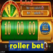 roller bet