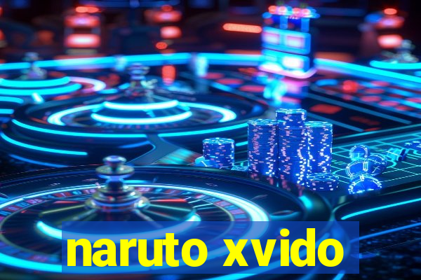 naruto xvido