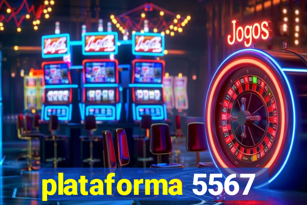 plataforma 5567