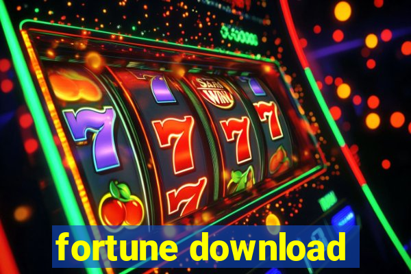 fortune download