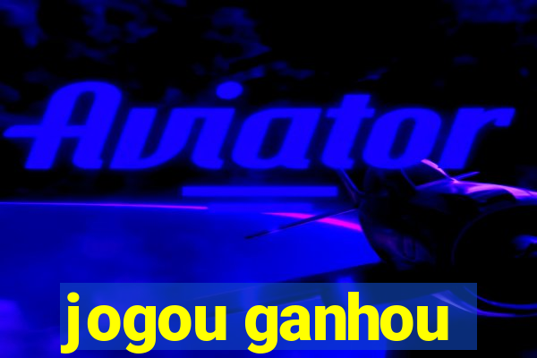 jogou ganhou