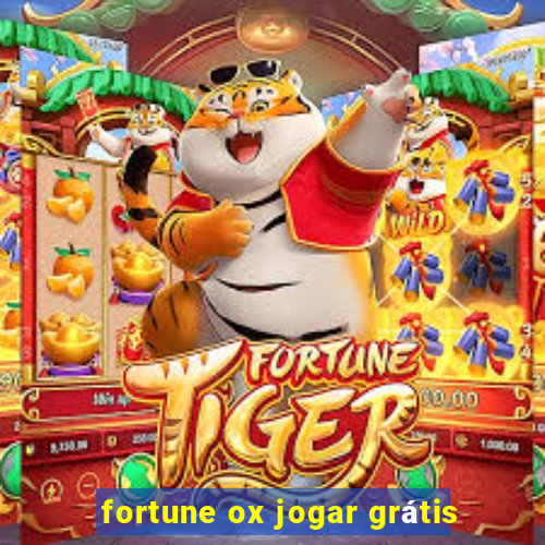 fortune ox jogar grátis