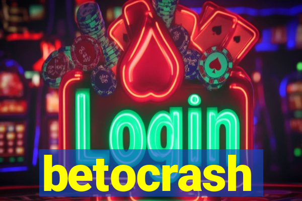 betocrash