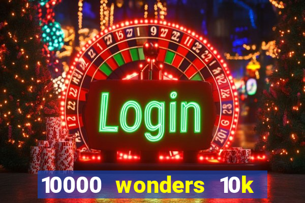 10000 wonders 10k ways slot free play