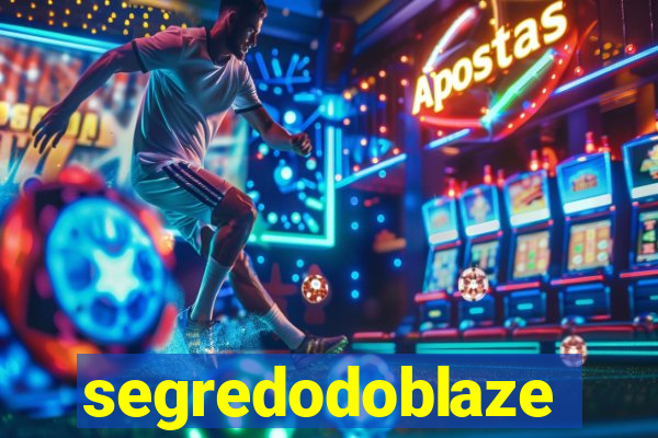 segredodoblaze