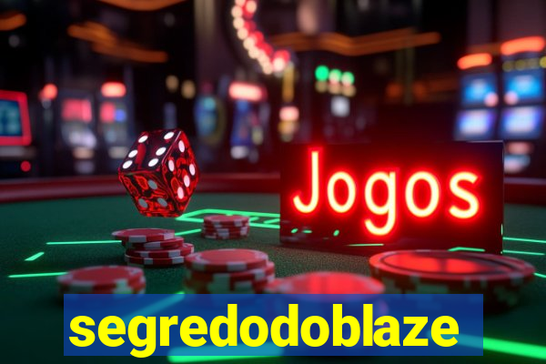 segredodoblaze