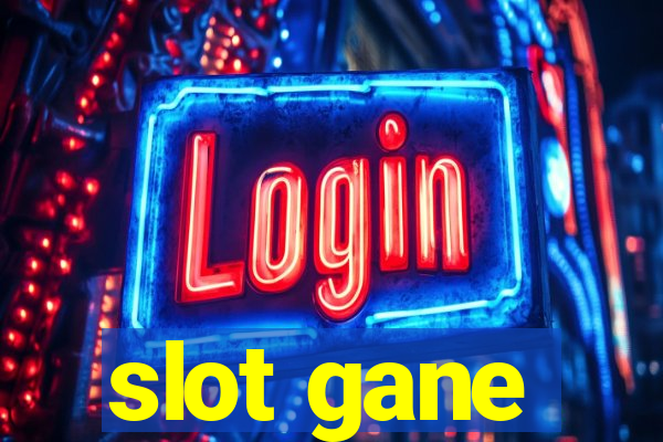 slot gane