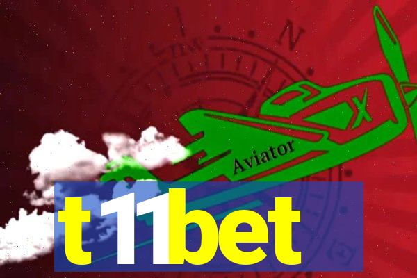 t11bet