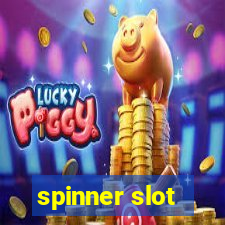 spinner slot