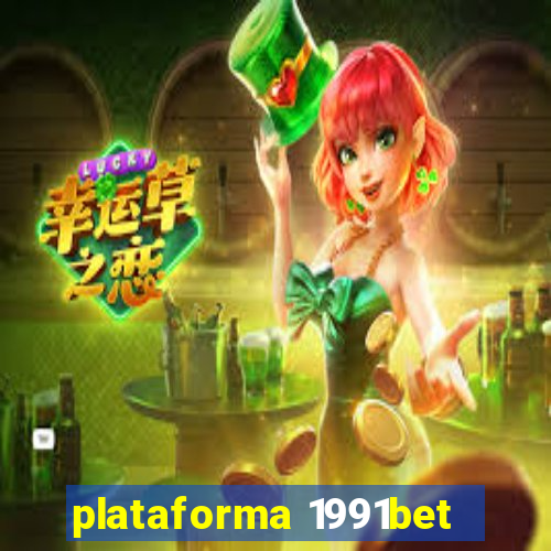 plataforma 1991bet