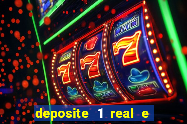 deposite 1 real e ganhe 10 vai de bet