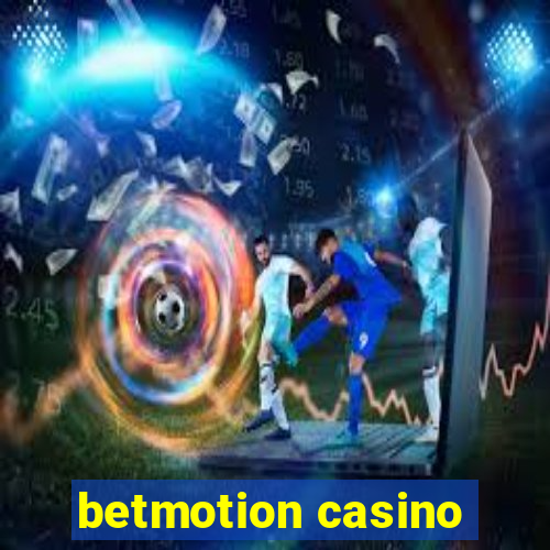 betmotion casino