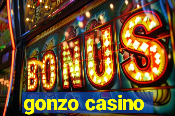 gonzo casino