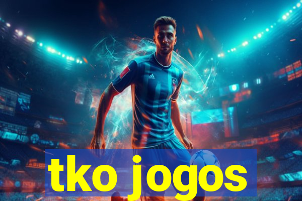 tko jogos