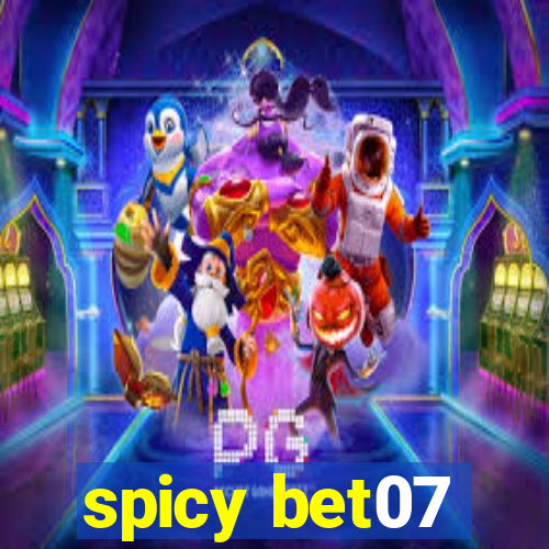 spicy bet07