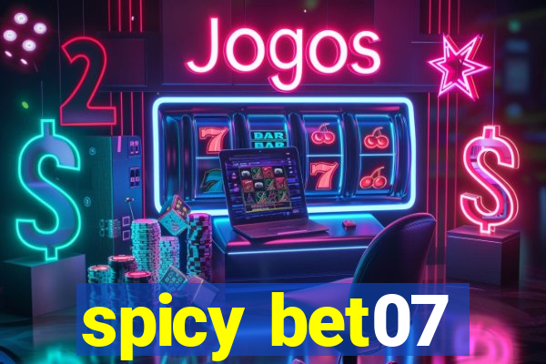 spicy bet07