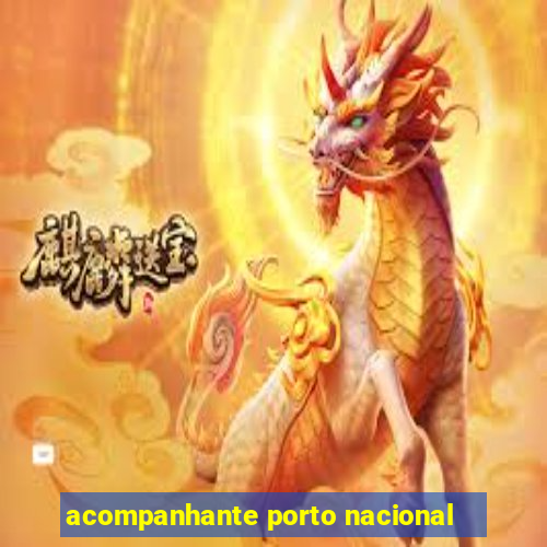 acompanhante porto nacional