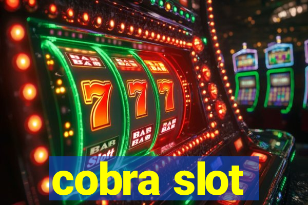 cobra slot