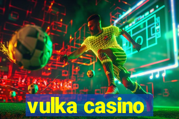 vulka casino