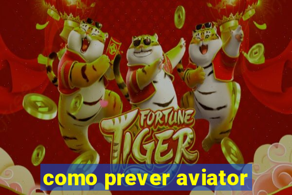 como prever aviator