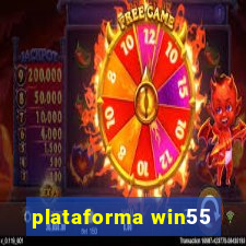 plataforma win55