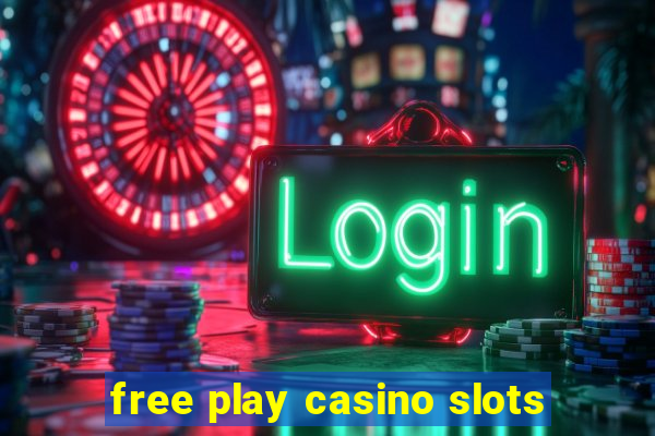 free play casino slots