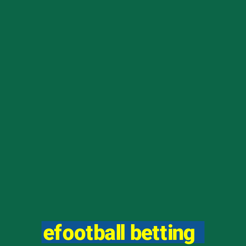 efootball betting