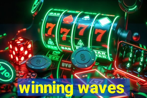 winning waves