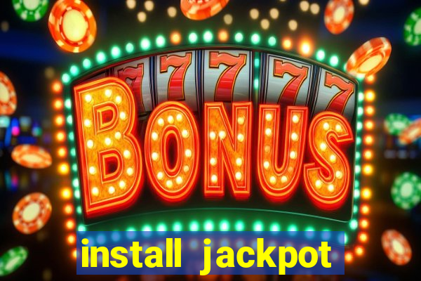 install jackpot party casino slots