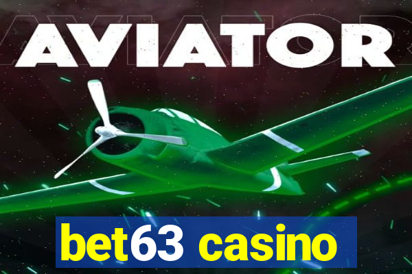 bet63 casino