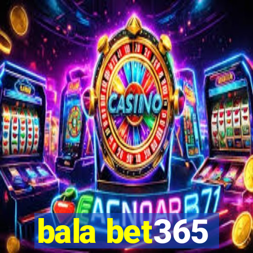 bala bet365