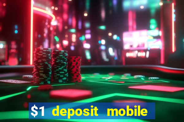 $1 deposit mobile casino australia