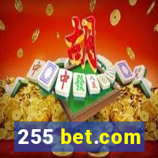 255 bet.com