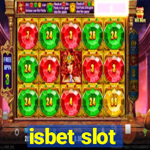 isbet slot