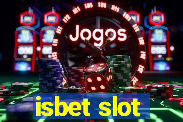 isbet slot