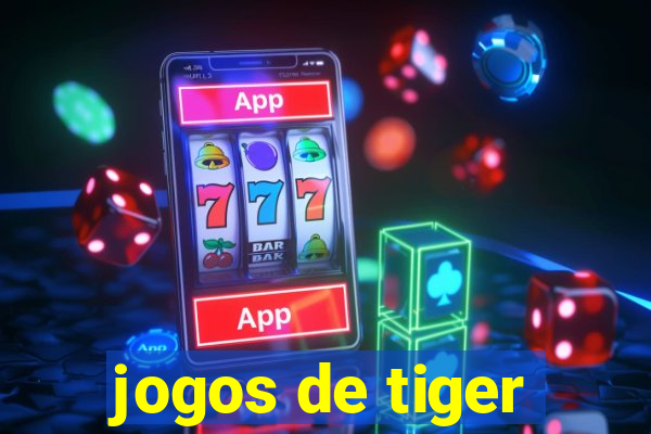 jogos de tiger