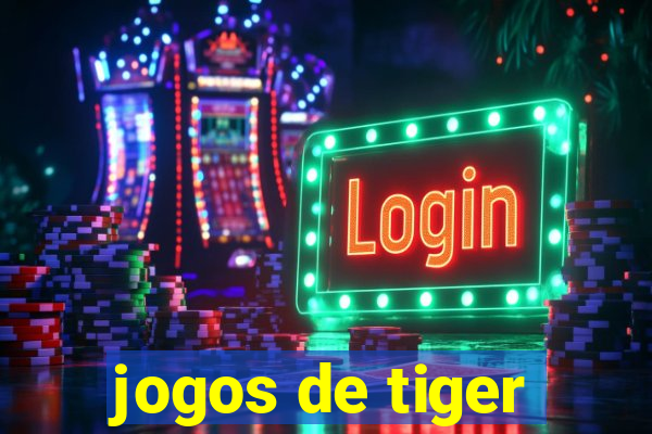 jogos de tiger