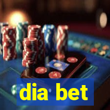 dia bet