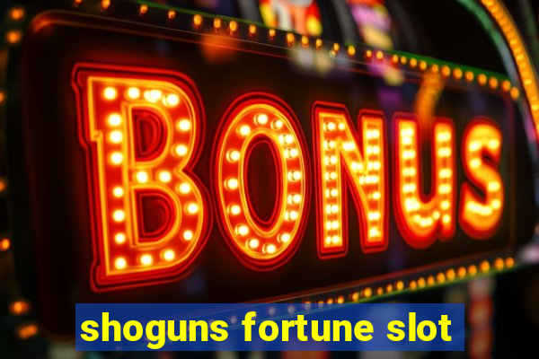 shoguns fortune slot